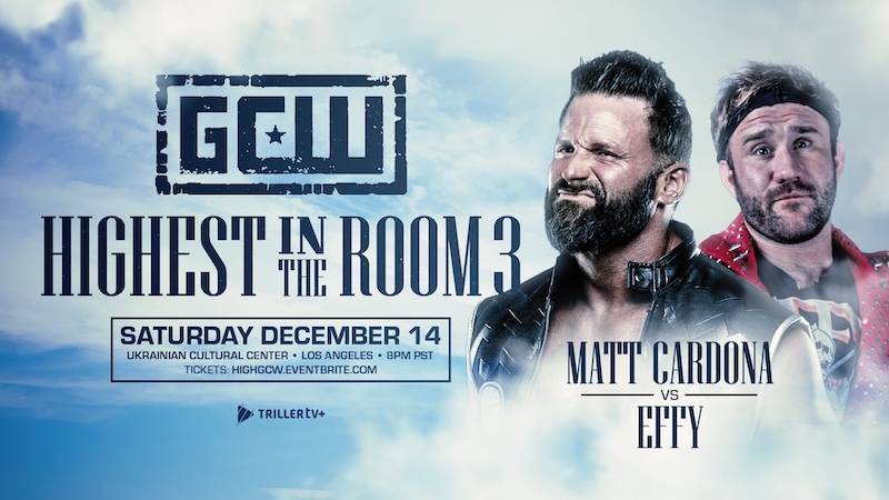 GCW Highest in the Room 3