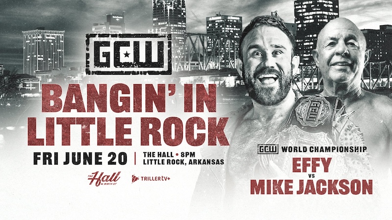 GCW Bangin In Little Rock – June 20, 2025