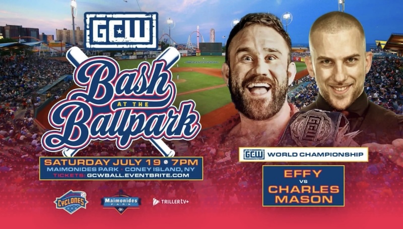 GCW Bash at the Ballpark – July 19, 2025